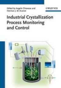 Cover: 9783527331734 | Industrial Crystallization Process Monitoring and Control | Chianese