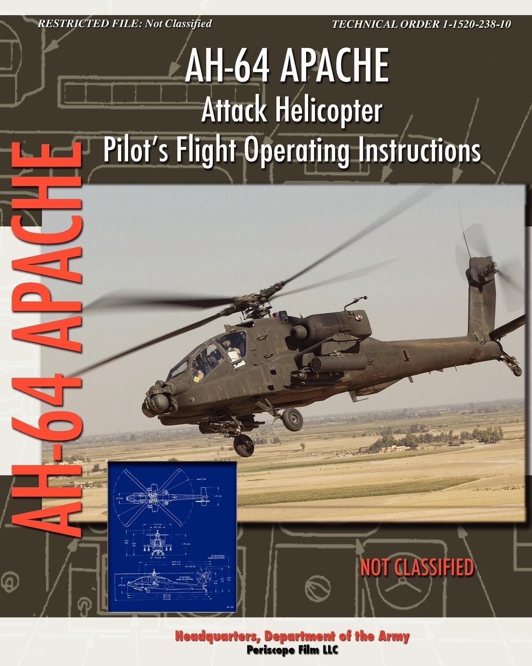 Cover: 9781935700678 | AH-64 Apache Attack Helicopter Pilot's Flight Operating Instructions