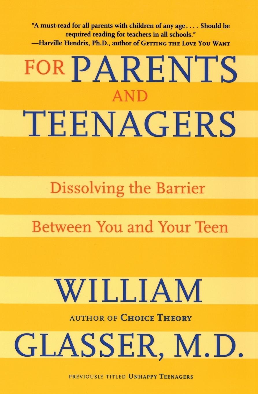 Cover: 9780060007997 | For Parents and Teenagers | William Glasser | Taschenbuch | Paperback