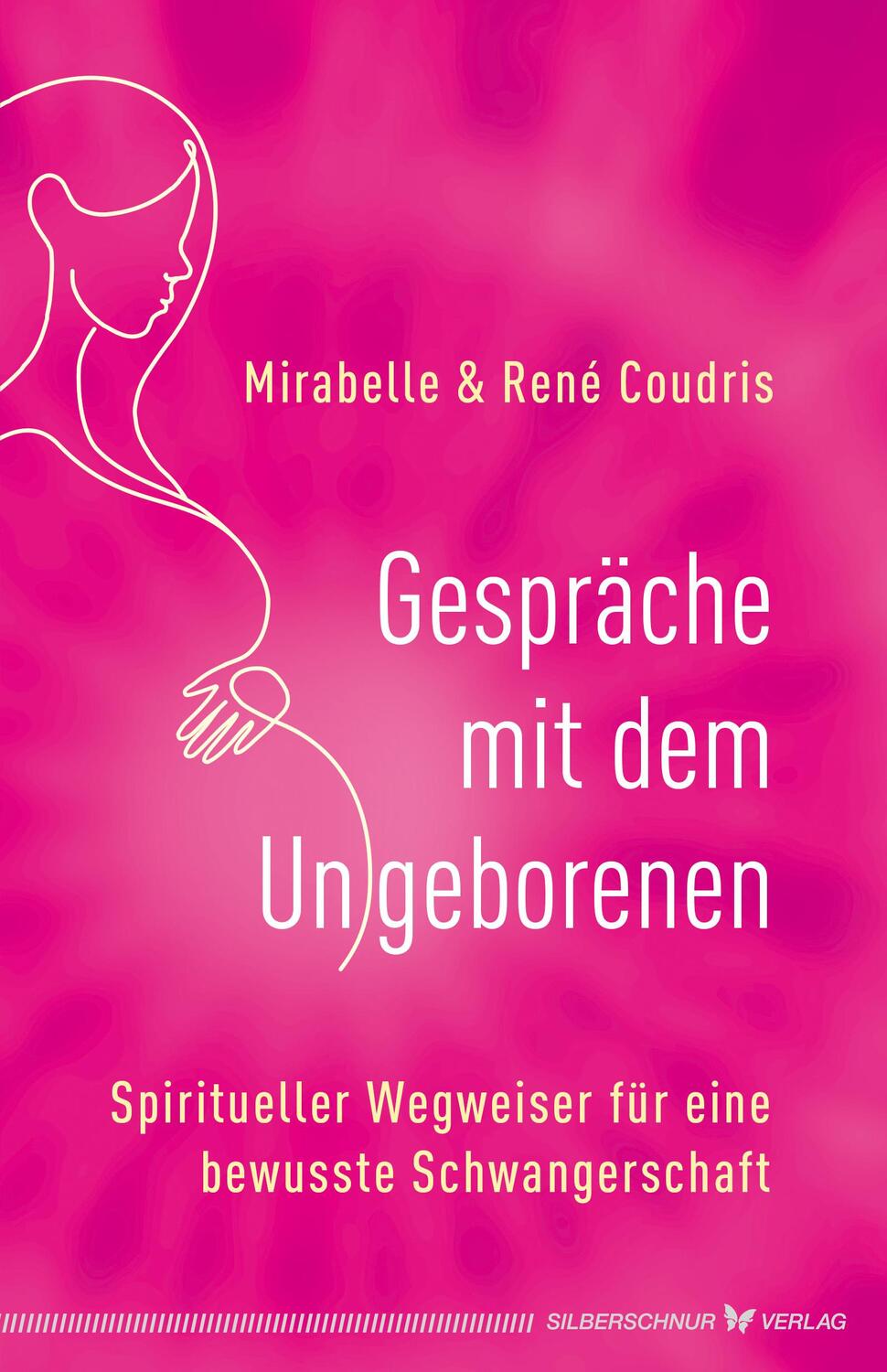 Cover: 9783898455602 | Gespräche mit dem Ungeborenen | René Coudris (u. a.) | Taschenbuch
