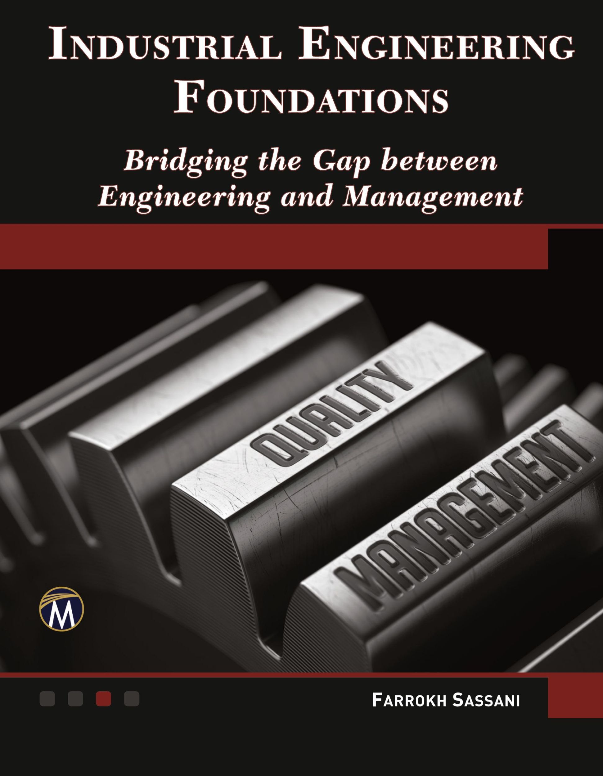 Cover: 9781942270867 | Industrial Engineering Foundations | Farrokh Sassani | Buch | Englisch