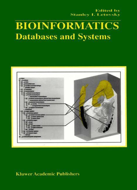 Cover: 9781475784053 | Bioinformatics | Databases and Systems | Stanley I. Letovsky | Buch
