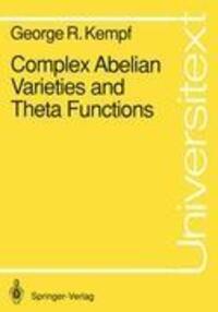 Cover: 9783540531685 | Complex Abelian Varieties and Theta Functions | George R. Kempf | Buch