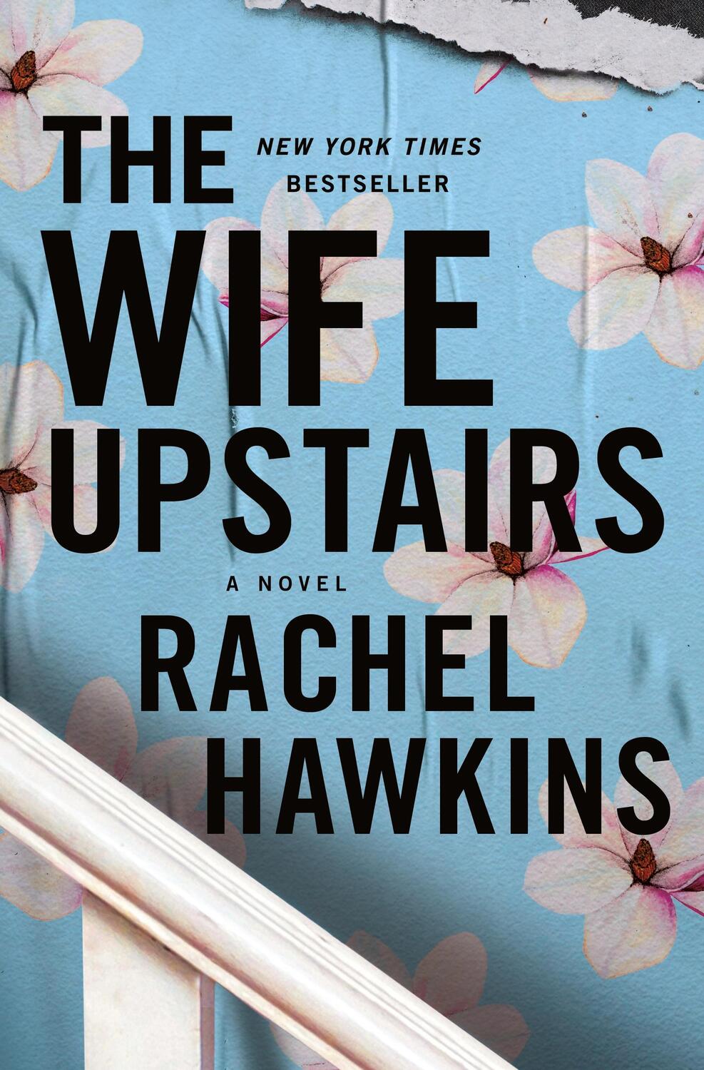 Cover: 9781250245496 | The Wife Upstairs | A Novel | Rachel Hawkins | Buch | Gebunden | 2021