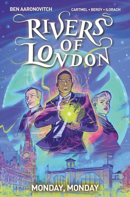 Cover: 9781787736269 | Rivers of London 09: Monday, Monday | Ben Aaronovitch (u. a.) | Buch