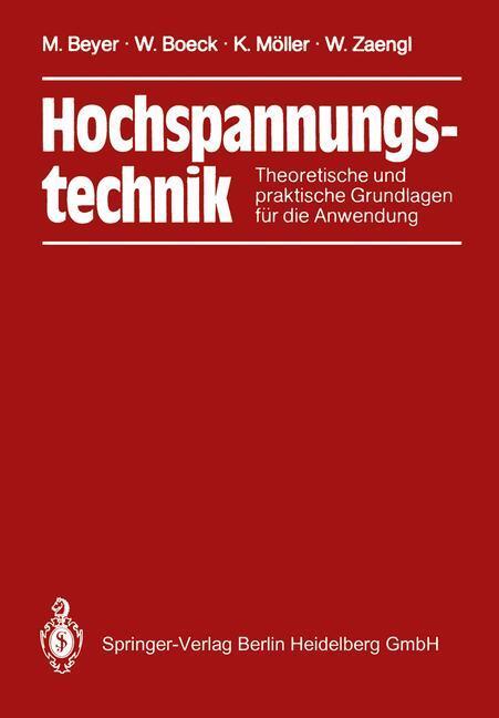 Cover: 9783642648939 | Hochspannungstechnik | Theoretische und praktische Grundlagen | Buch