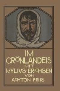 Cover: 9783662234884 | Im Grönlandeis mit Mylius-Erichsen | Die Danmark-Expedition 1906¿1908