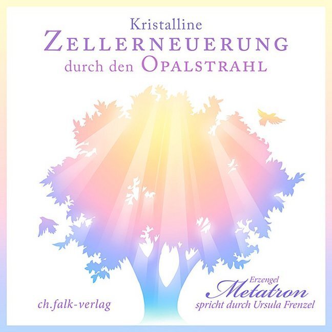 Cover: 9783895682681 | Kristalline Zellerneuerung durch den Opalstrahl, 1 Audio-CD | Audio-CD