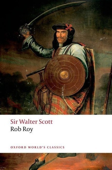 Cover: 9780199549887 | Rob Roy | Walter Scott | Taschenbuch | Oxford World's Classics | 2008