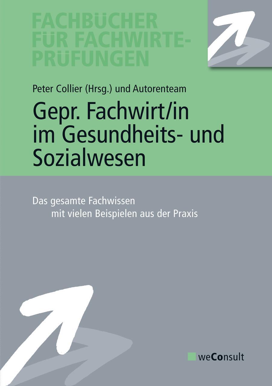 Cover: 9783948633028 | Gepr. Fachwirt/in im Gesundheits- und Sozialwesen | Peter Collier