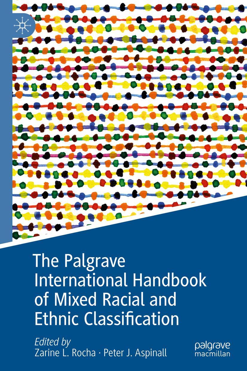 Cover: 9783030228736 | The Palgrave International Handbook of Mixed Racial and Ethnic...