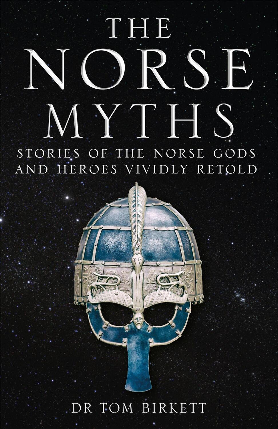 Cover: 9781786488817 | The Norse Myths | Stories of The Norse Gods and Heroes Vividly Retold