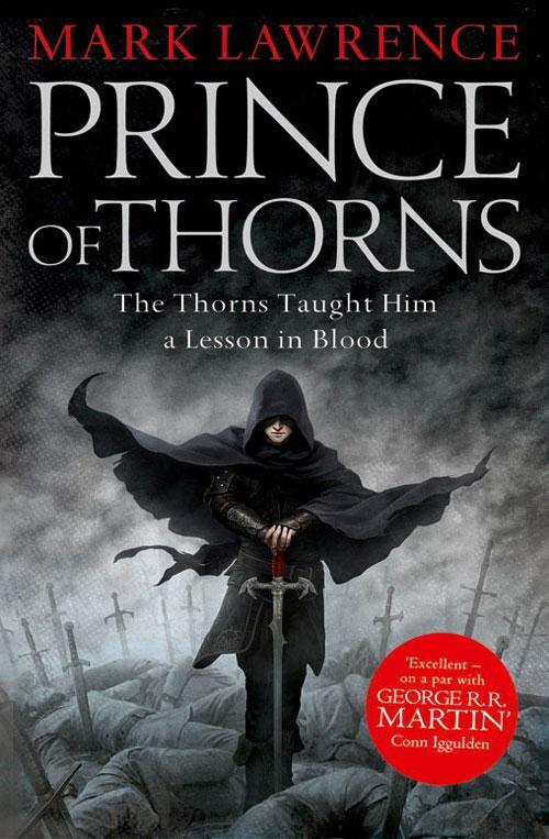 Cover: 9780007423637 | Broken Empire 1. Prince of Thorns | Mark Lawrence | Taschenbuch | 2012