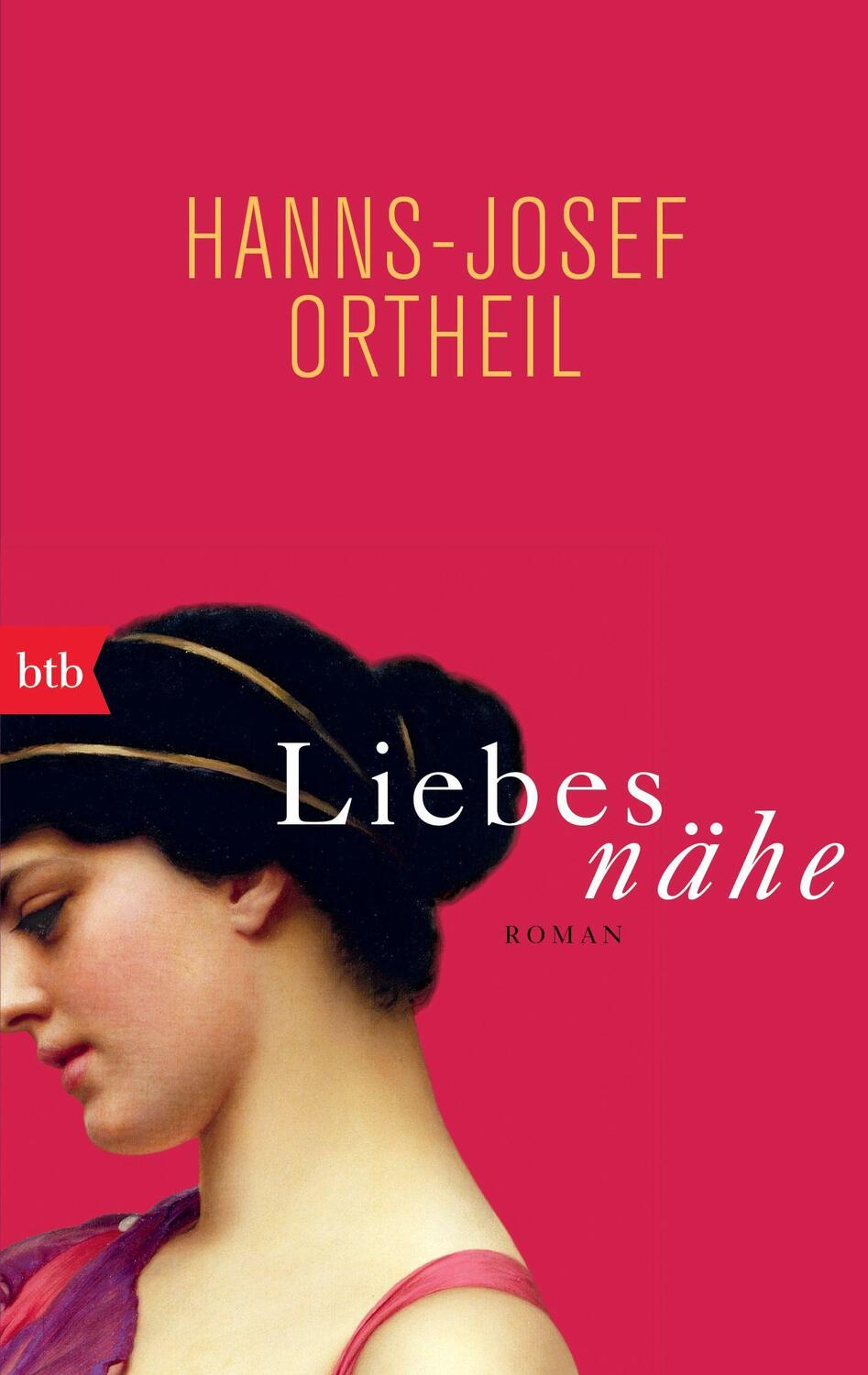 Cover: 9783442739776 | Liebesnähe | Hanns-Josef Ortheil | Taschenbuch | btb | Deutsch | 2013