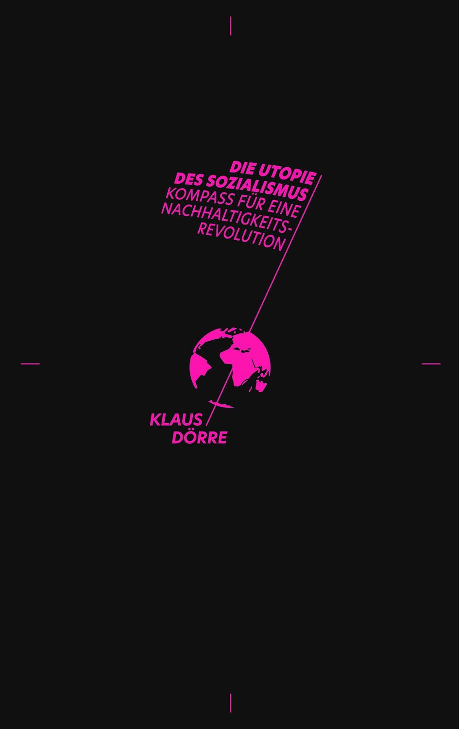 Cover: 9783751803281 | Die Utopie des Sozialismus | Klaus Dörre | Buch | Deutsch | 2021