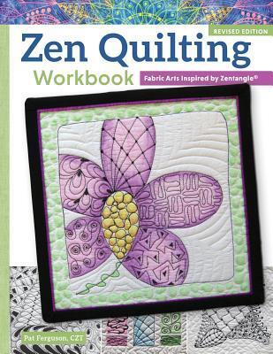 Cover: 9781497200135 | Zen Quilting Workbook, Revised Edition | Pat Ferguson | Taschenbuch