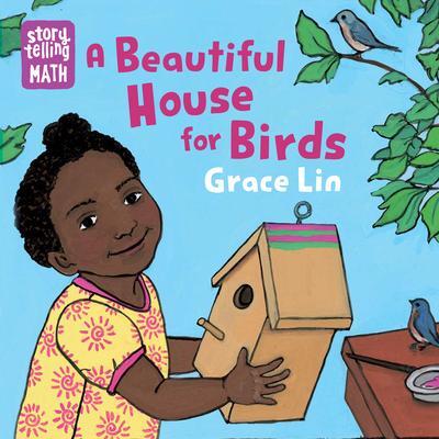 Cover: 9781623543471 | A Beautiful House for Birds | Grace Lin | Buch | Kinder-Pappbuch