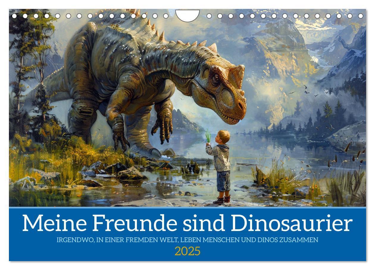 Cover: 9783383802515 | Meine Freunde sind Dinosaurier (Wandkalender 2025 DIN A4 quer),...