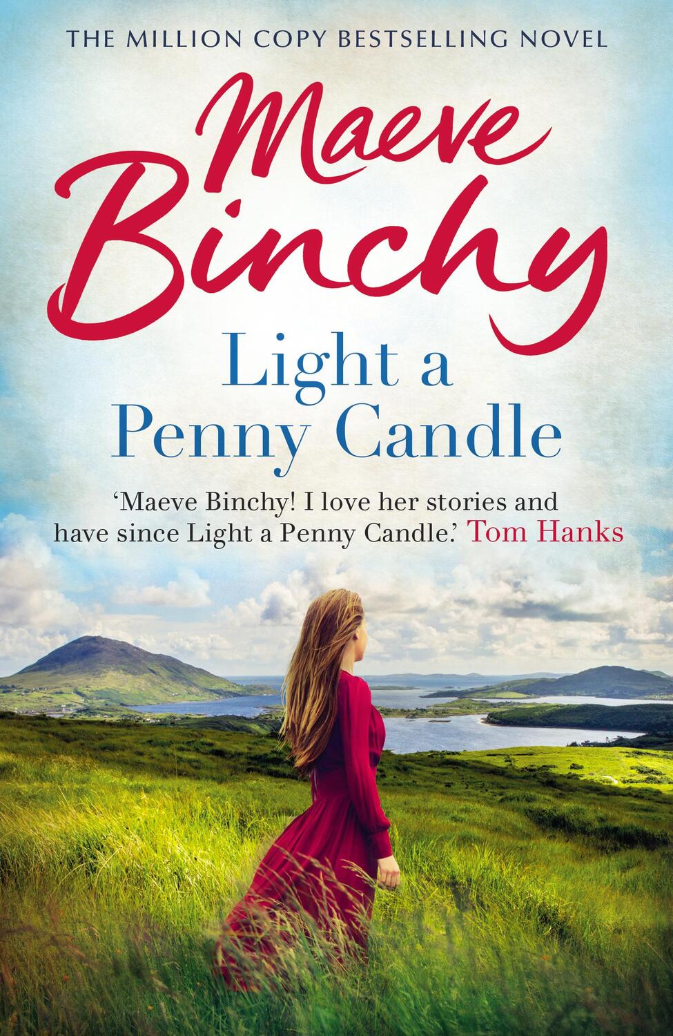 Cover: 9781787461536 | Light A Penny Candle | Her classic debut bestseller | Maeve Binchy