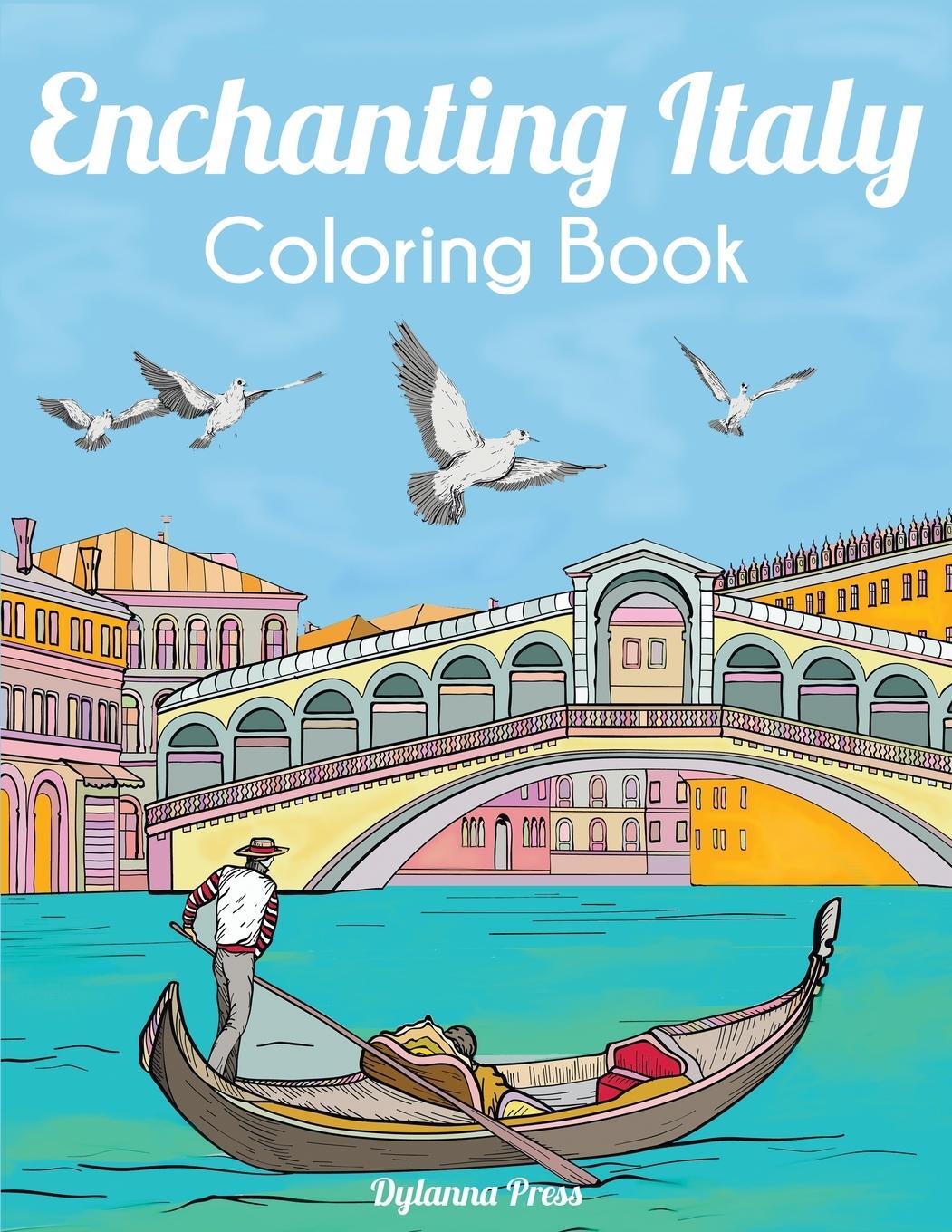 Cover: 9781647900359 | Enchanting Italy Coloring Book | Dylanna Press | Taschenbuch | 2020