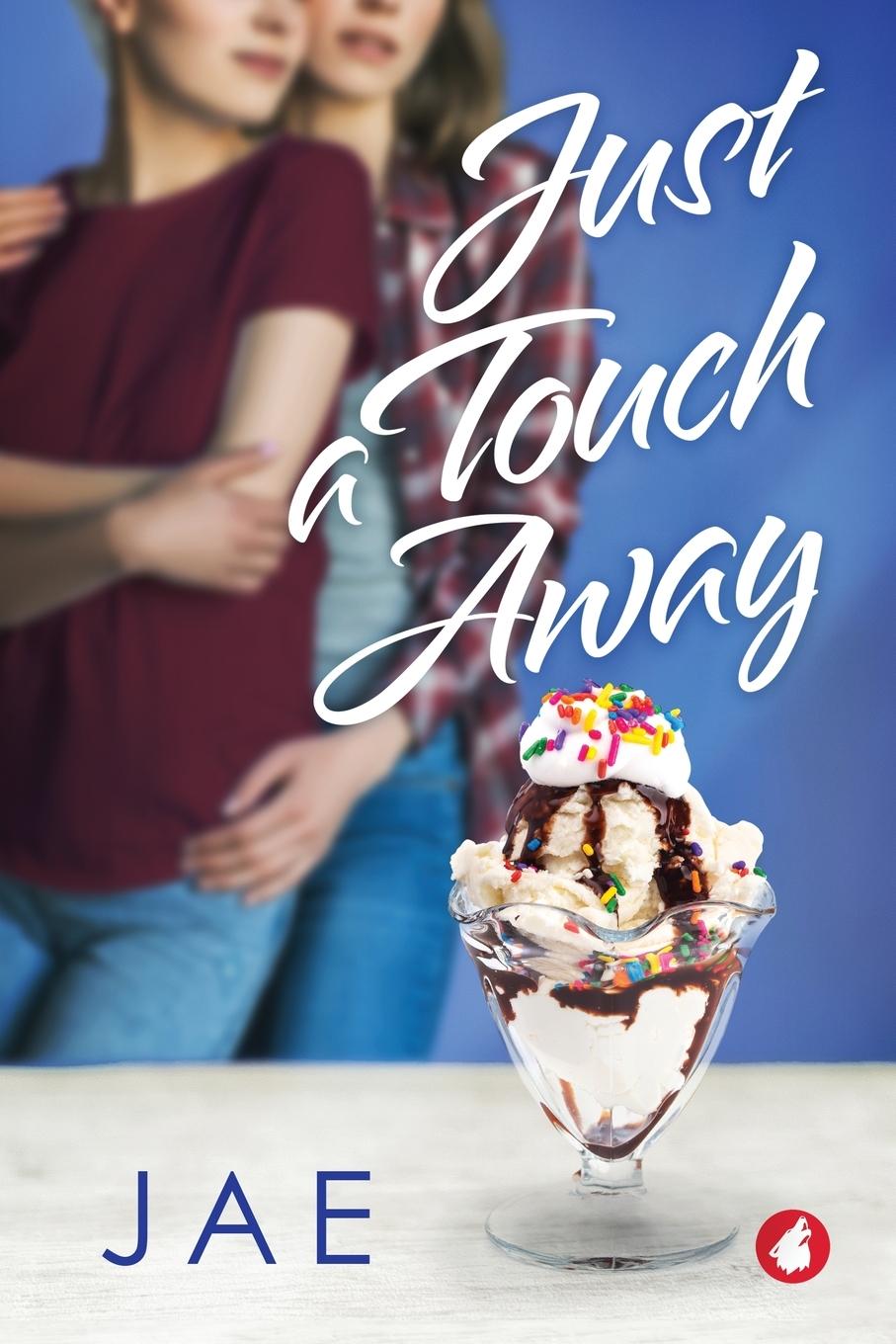 Cover: 9783963247118 | Just a Touch Away | Jae | Taschenbuch | Kartoniert / Broschiert | 2022