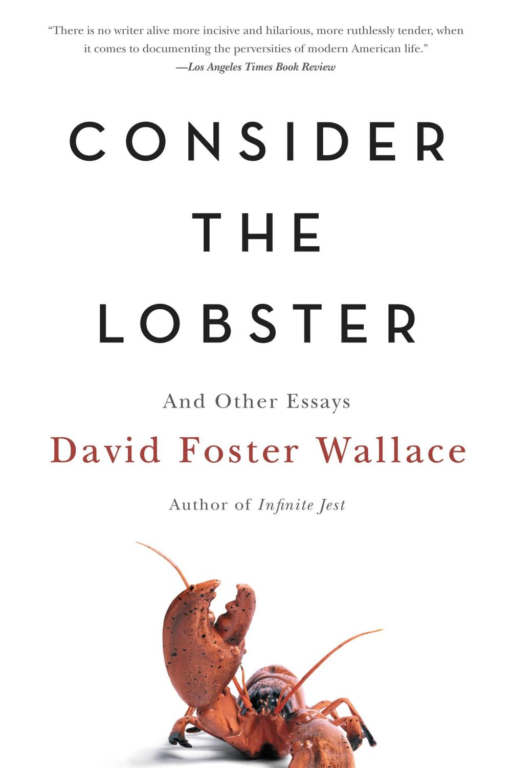 Cover: 9780316013321 | Consider the Lobster and Other Essays | David Foster Wallace | Buch