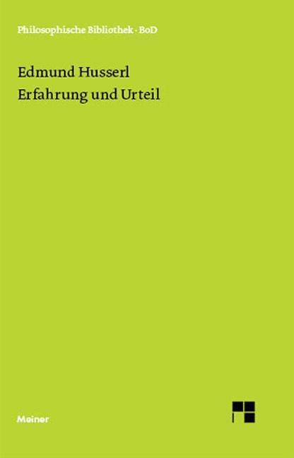 Cover: 9783787313525 | Erfahrung und Urteil | Untersuchungen zur Genealogie der Logik | Buch