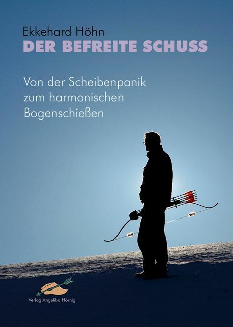 Cover: 9783938921517 | Der befreite Schuss | Ekkehard Höhn | Taschenbuch | 104 S. | Deutsch