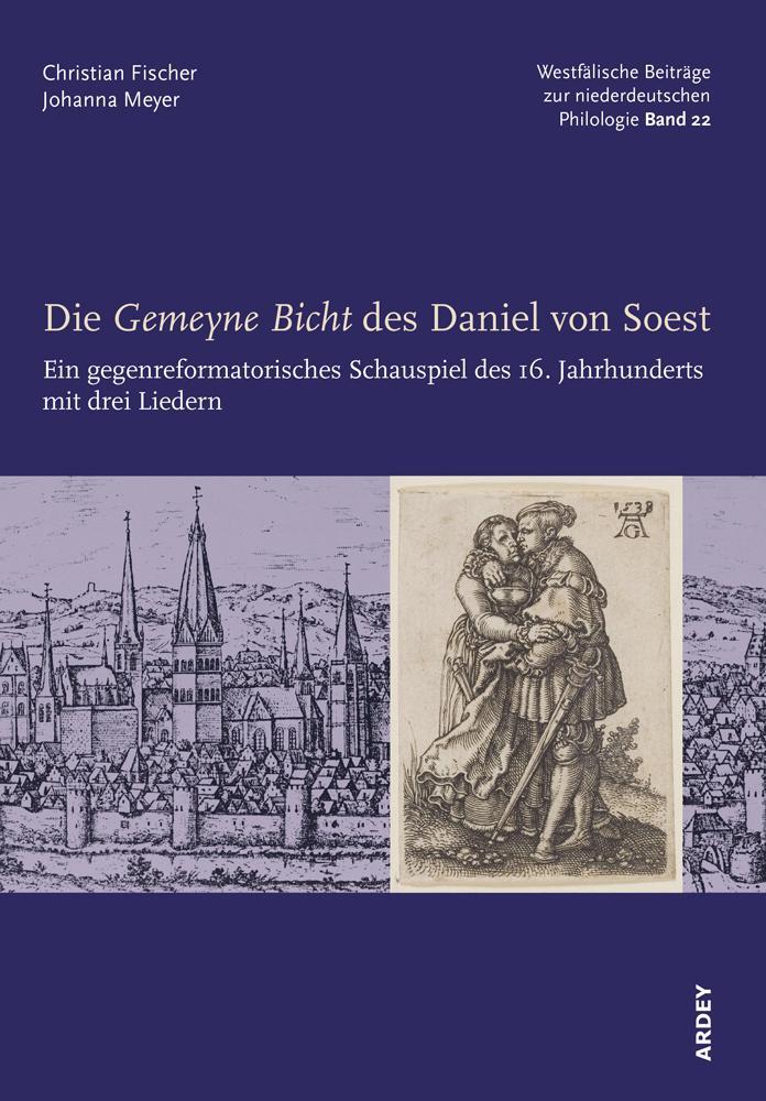 Cover: 9783870234805 | Die Gemeyne Bicht des Daniel von Soest | Christian Fischer (u. a.)