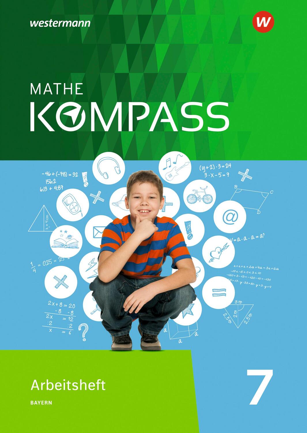 Cover: 9783507868458 | Mathe Kompass 7. Arbeitsheft mit Lösungen. Bayern | Broschüre | 80 S.