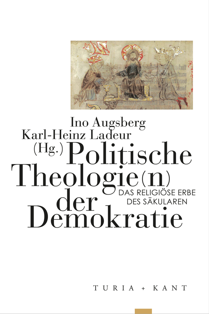 Cover: 9783851329049 | Politische Theologien der Demokratie | Ino Augsberg (u. a.) | Buch
