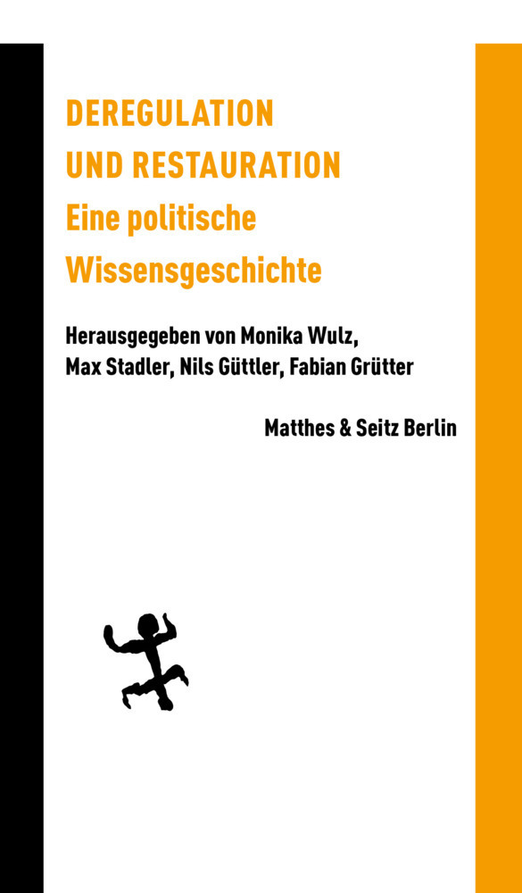 Cover: 9783751803229 | Deregulation und Restauration | Eine politische Wissensgeschichte