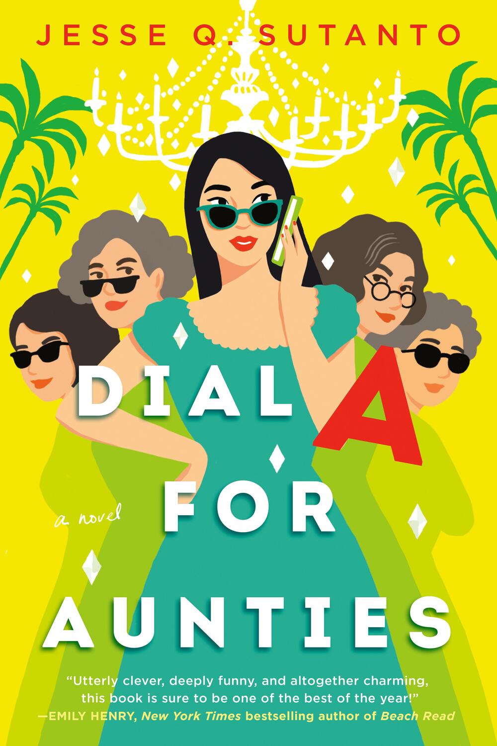 Cover: 9780593333037 | Dial A for Aunties | Jesse Q Sutanto | Taschenbuch | VIII | Englisch