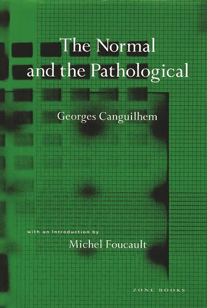 Cover: 9780942299595 | The Normal and the Pathological | Georges Canguilhem | Taschenbuch