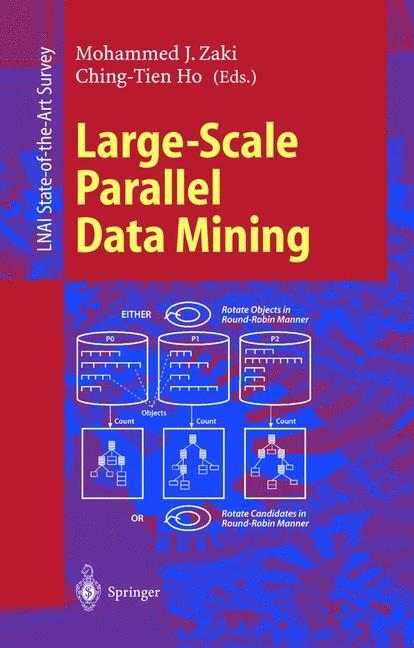 Cover: 9783540671947 | Large-Scale Parallel Data Mining | Ching-Tien Ho (u. a.) | Taschenbuch
