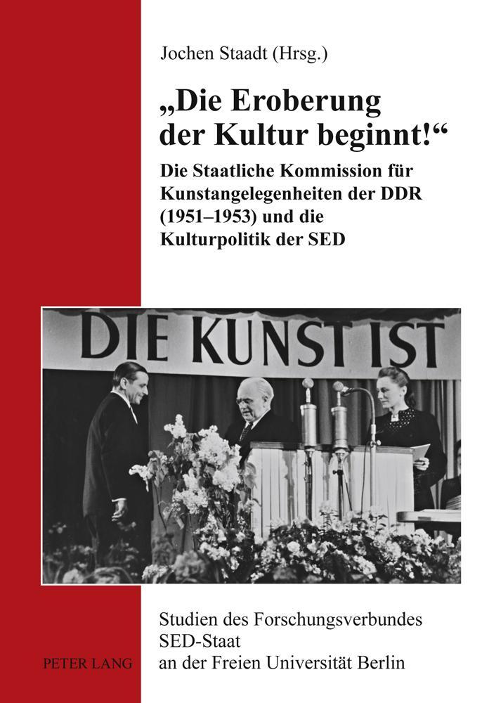 Cover: 9783631605486 | «Die Eroberung der Kultur beginnt!» | Jochen Staadt | Buch | Deutsch