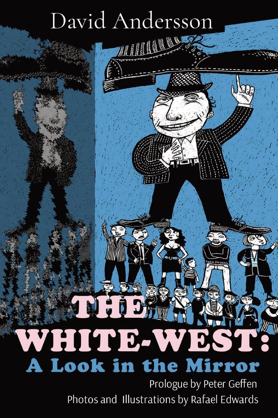 Cover: 9780578924182 | THE WHITE-WEST | David Andersson | Taschenbuch | Paperback | Englisch