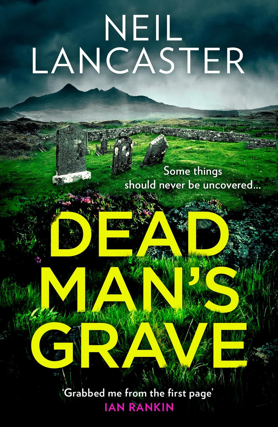 Cover: 9780008470357 | Dead Man's Grave | Neil Lancaster | Taschenbuch | 400 S. | Englisch