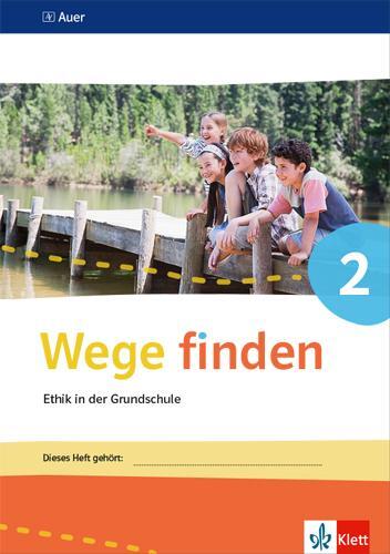 Cover: 9783120075011 | Wege finden. Arbeitsheft Klasse 2. Ausgabe Sachsen, Sachsen-Anhalt...