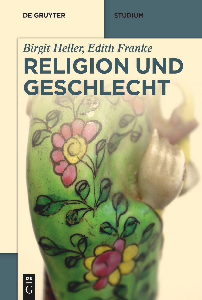 Cover: 9783110693409 | Religion und Geschlecht | Birgit Heller (u. a.) | Taschenbuch | XIII