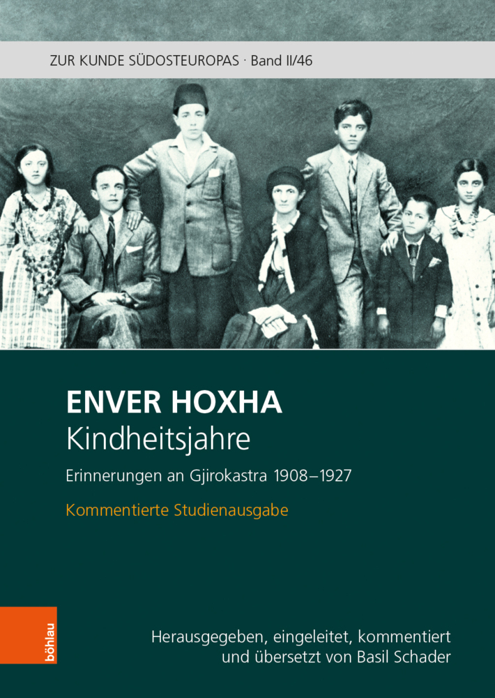 Cover: 9783205213055 | Kindheitsjahre. Erinnerungen an Gjirokastra 1908-1927 | Enver Hoxha