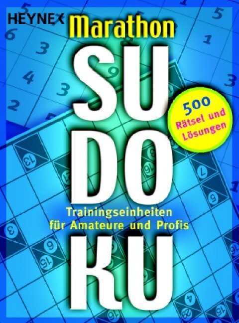 Cover: 9783453685260 | Marathon-Sudoku | Taschenbuch | 560 S. | Deutsch | 2007 | Heyne