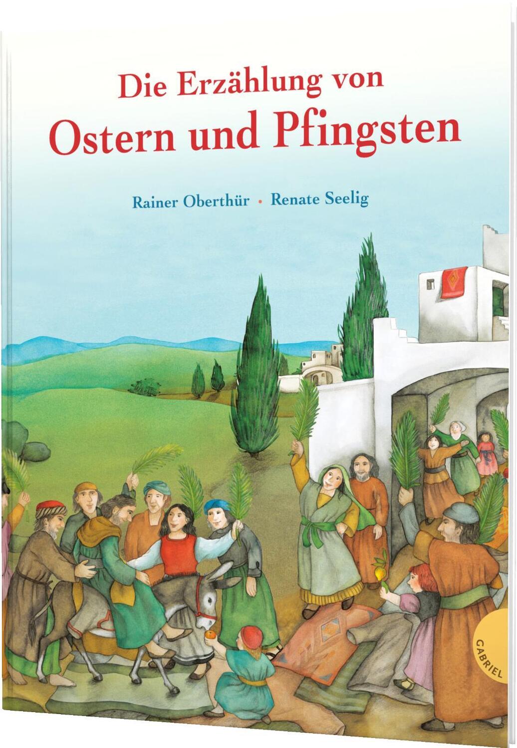 Cover: 9783522305242 | Die Erzählung von Ostern und Pfingsten | Rainer Oberthür | Buch | 2019