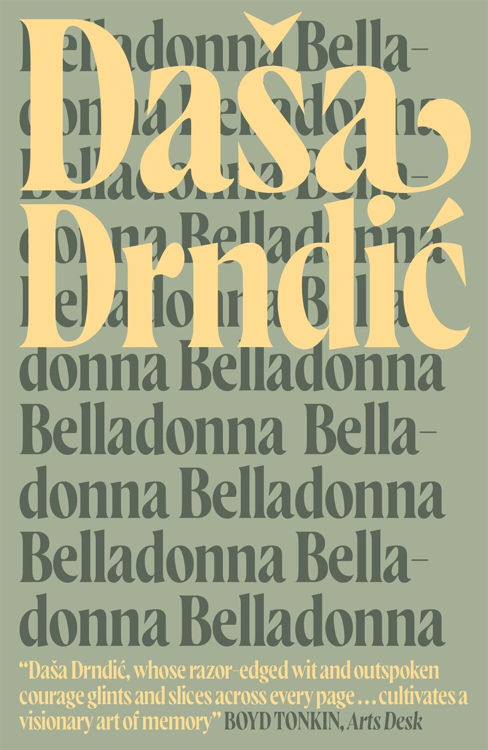 Cover: 9780857054302 | Belladonna | Dasa Drndic | Taschenbuch | MacLehose Press Editions