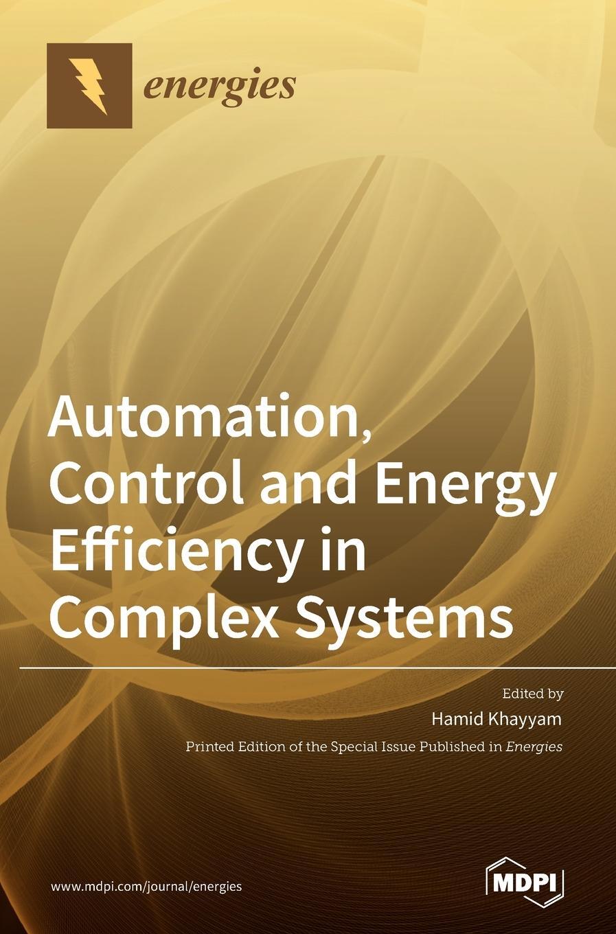 Cover: 9783039436279 | Automation, Control and Energy Efficiency in Complex Systems | Buch