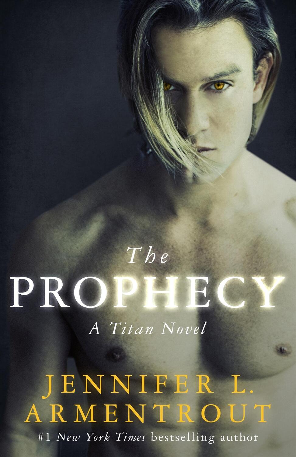 Cover: 9781473673199 | The Prophecy | The Titan Series Book 4 | Jennifer L. Armentrout | Buch