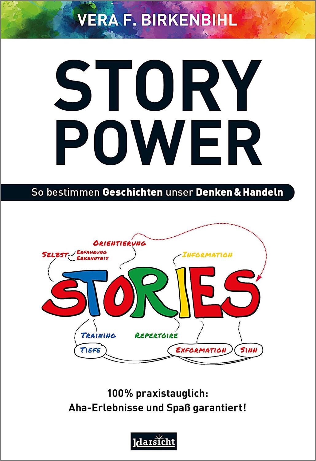 Cover: 9783985842001 | StoryPower | So bestimmen Geschichten unser Denken &amp; Handeln | Buch