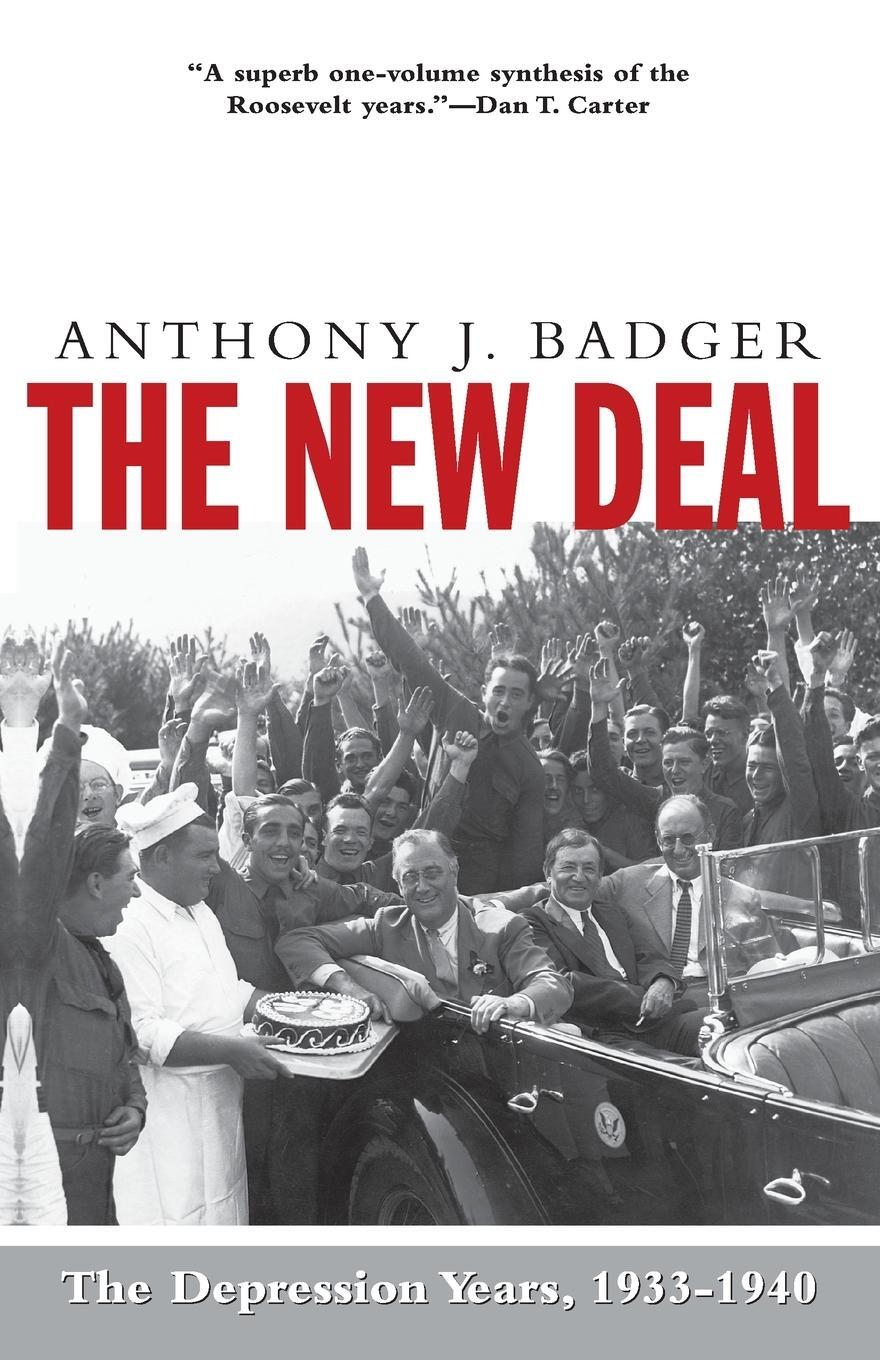 Cover: 9781566634533 | The New Deal | The Depression Years, 1933-1940 | Anthony J. Badger