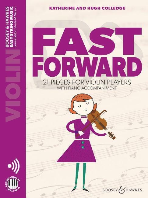 Cover: 9781784544683 | Fast Forward | 21 pieces for violin players with piano accompaniment