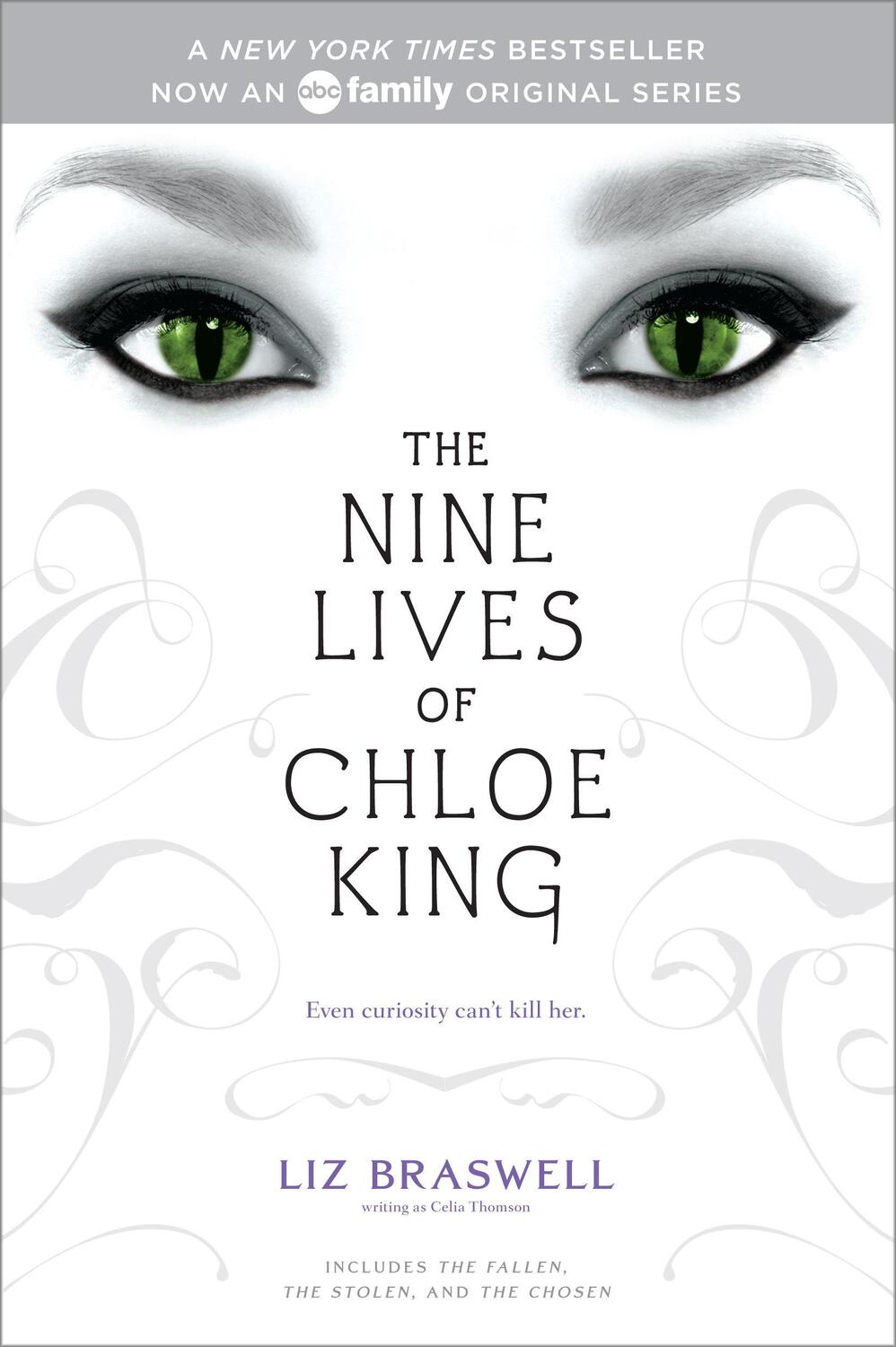 Cover: 9781442435704 | The Nine Lives of Chloe King | The Fallen; The Stolen; The Chosen